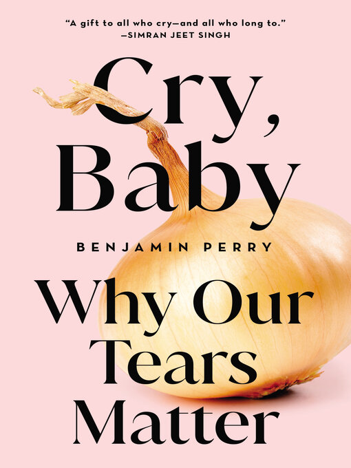 Title details for Cry, Baby by Benjamin Perry - Available